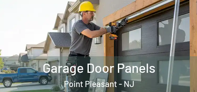  Garage Door Panels Point Pleasant - NJ